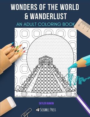 Book cover for Wonders of the World & Wanderlust