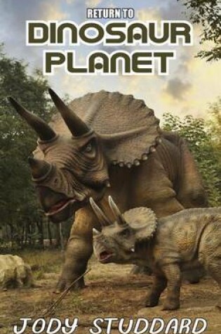 Cover of Return To Dinosaur Planet