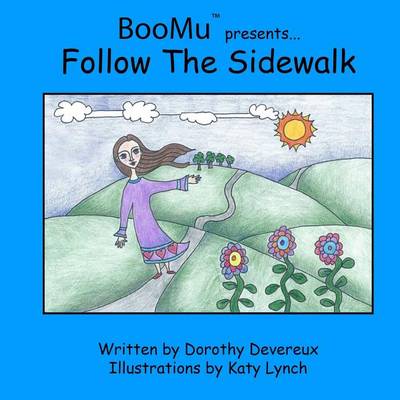 Book cover for BooMu Presents...Follow The Sidewalk