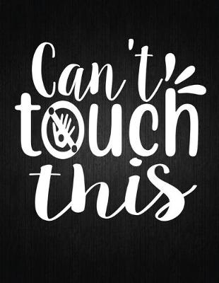 Cover of Can't touch this