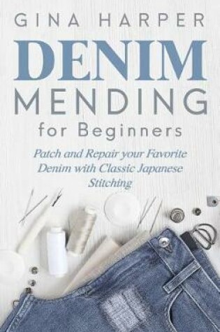 Cover of Denim Mending for Beginners