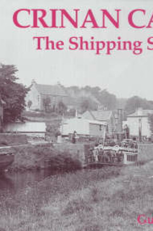 Cover of Crinan Canal - the Shipping Short Cut