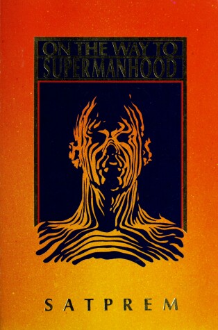 Book cover for On the Way to Supermanhood