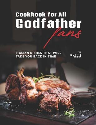 Book cover for Cookbook for All Godfather Fans