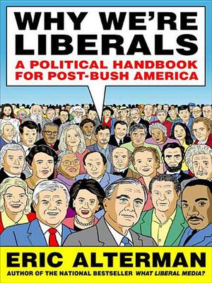 Book cover for Why We're Liberals