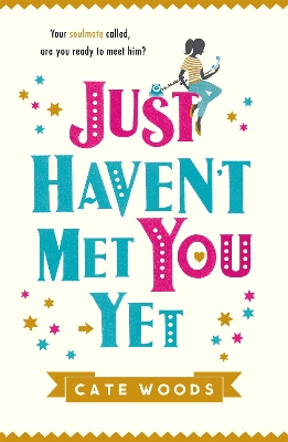 Book cover for Just Haven't Met You Yet