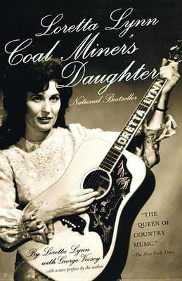 Book cover for Loretta Lynn: Coal Miner's Daughter