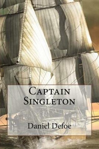 Cover of Captain Singleton Daniel Defoe