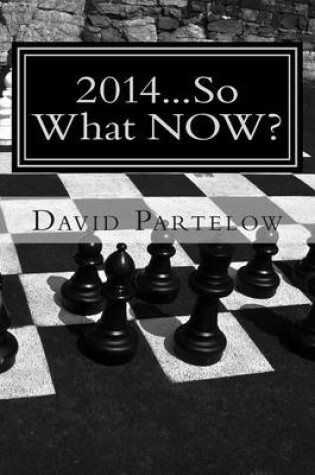 Cover of 2014...So What Now?