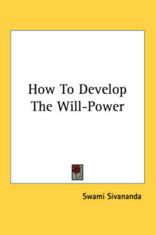 Cover of How to Develop the Will-Power