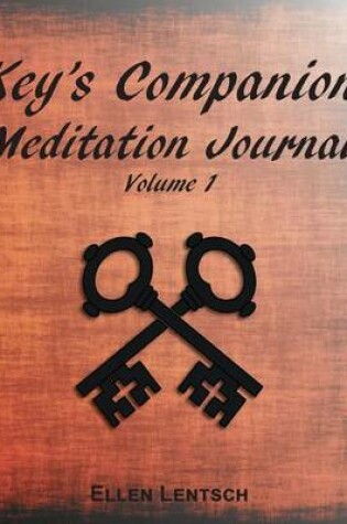 Cover of Key's Companion Meditation Journal