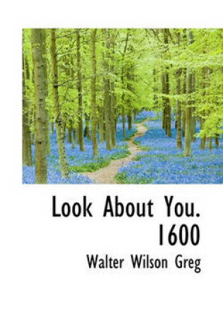 Cover of Look about You. 1600