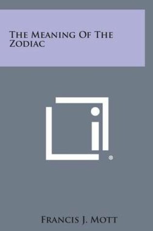 Cover of The Meaning of the Zodiac