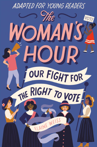 Cover of The Woman's Hour (Adapted for Young Readers)