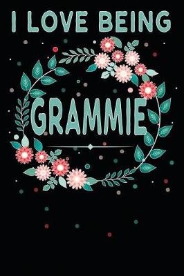 Book cover for I Love Being Grammie