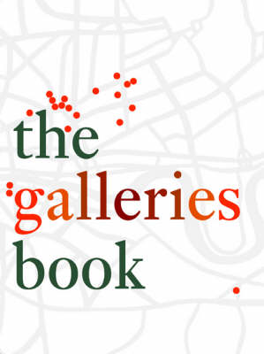 Book cover for The Galleries Book