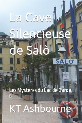 Book cover for La Cave Silencieuse de Sal�