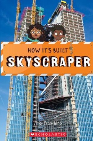 Cover of Skyscraper (How It's Built)