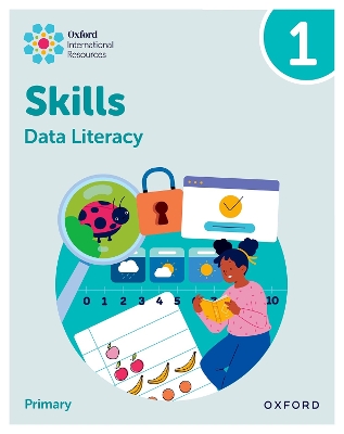 Book cover for Oxford International Skills: Data Literacy: Practice Book 1