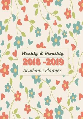 Cover of Weekly & Monthly 2018-2019 Academic Planner