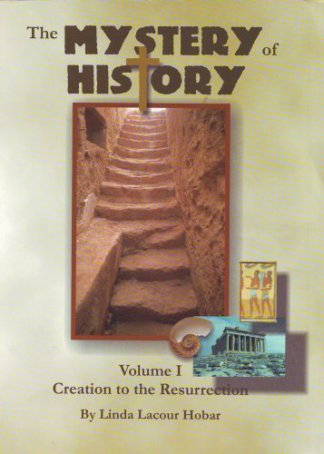 Book cover for The Mystery of History, Volume 1