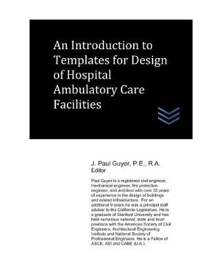 Book cover for An Introduction to Templates for Design of Hospital Ambulatory Care Facilities