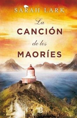 Book cover for La Canción de Los Maories / Song of the Spirits