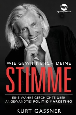 Cover of Wie Gewinne Ich Deine Stimme