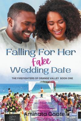 Book cover for Falling For Her Fake Wedding Date