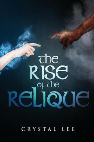 Cover of The Rise of the Relique