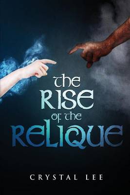 Book cover for The Rise of the Relique