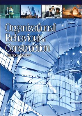 Book cover for Organizational Behaviour in Construction