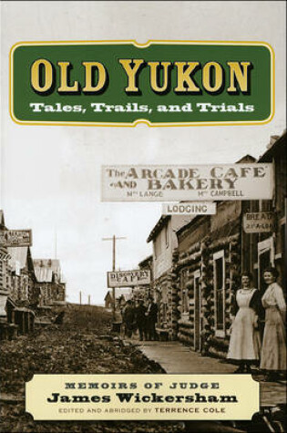 Cover of Old Yukon