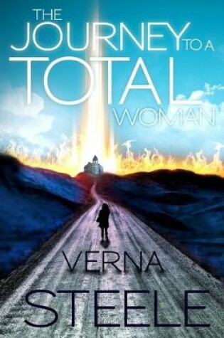 Cover of The Journey To A Total Woman