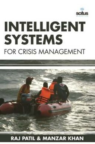 Cover of Intelligent Systems for Crisis Management