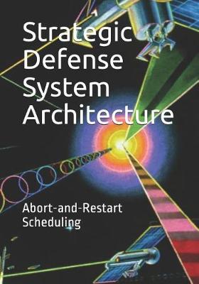 Book cover for Strategic Defense System Architecture