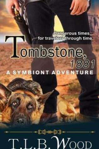 Cover of Tombstone, 1881 - A Symbiont Adventure