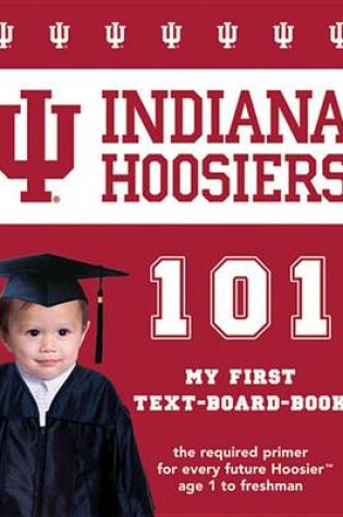 Cover of Indiana University 101