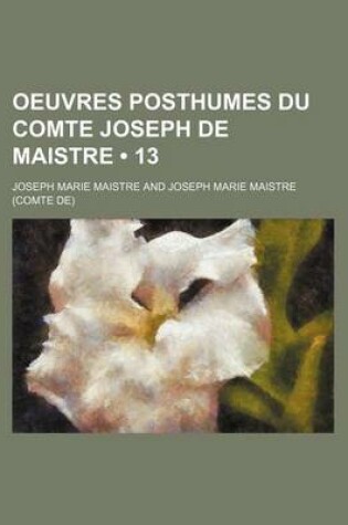 Cover of Oeuvres Posthumes Du Comte Joseph de Maistre (13)