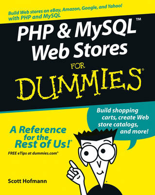 Book cover for PHP and MySQL Web Stores For Dummies