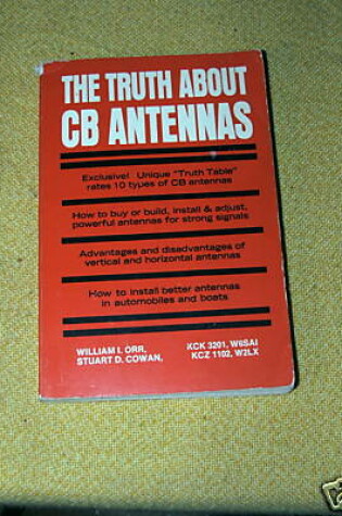 Cover of The Truth About CB Antennas