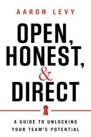 Cover of Open, Honest, and Direct