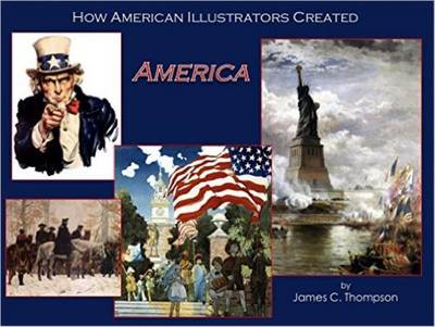 Book cover for How American Illustrators Created America