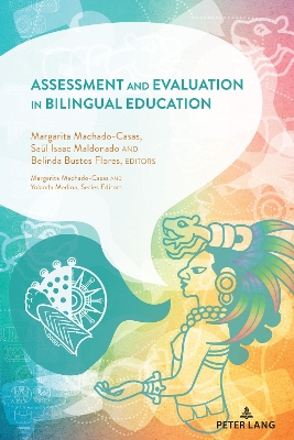 Book cover for Assessment and Evaluation in Bilingual Education