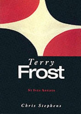 Book cover for Terry Frost (St Ives Artists)