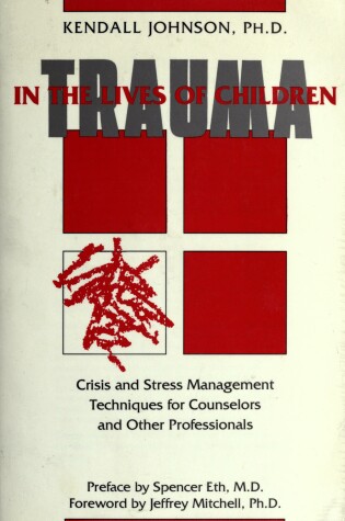Cover of Trauma in the Lives of Children