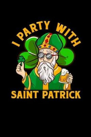 Cover of I Party with Saint Patrick