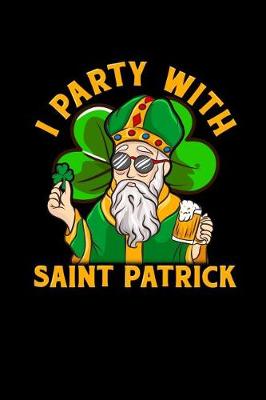 Book cover for I Party with Saint Patrick