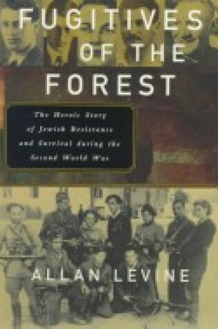 Cover of Fugitives of the Forest