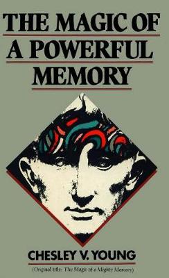 Book cover for The Magic of a Powerful Memory